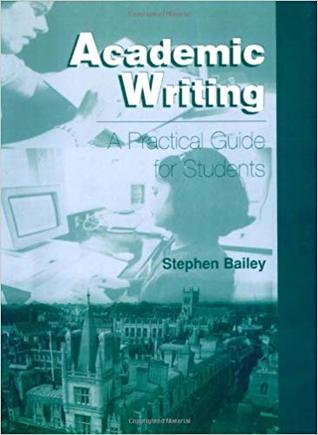 Academic Writing A practical guide for students