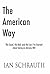 The American Way: The Good,...