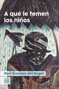 A qué le temen los niños