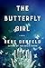 The Butterfly Girl by Rene Denfeld The Butterfly Girl by Rene Denfeld