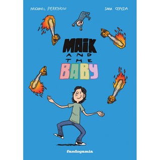 Maik and the Baby (Paperback)
