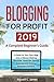 Blogging for Profit 2019: A Complete Beginner's Guide. 6 Steps to Turn Your Blog Into a Money Making Machine, Generate Passive Income, and Achieve Financial Freedom (Internet Marketing)
