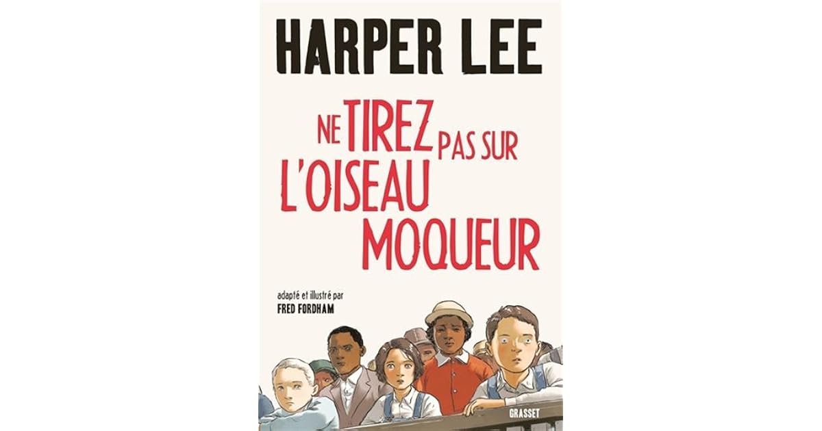 Ne tirez pas sur l’oiseau moqueur by Fred Fordham