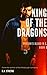 King of the Dragons (Dragon...