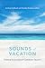 Sounds of Vacation by Jocelyne Guilbault