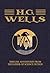 H.G. Wells: Timeless Adventures from the Father of Science Fiction