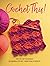 Crochet This!: Step-by-Step...