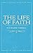 The Life of Faith