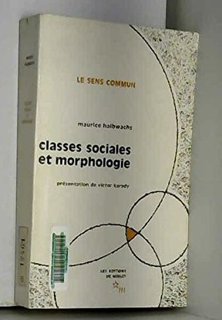 Classes sociales et morphologies (Paperback)
