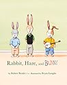 Rabbit, Hare, and...