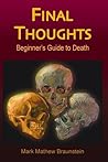 Final Thoughts: Beginner’s Guide to Death (1)