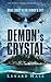 The Demon's Crystal by Lenard Hale