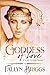 Goddess of Love (It's All G...