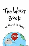 The Worst Book in...