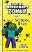 DIARY OF A MINECRAFT ZOMBIE #05: SCHOOL DAZE