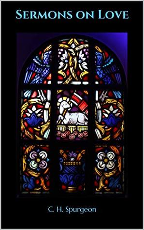 Sermons on Love
