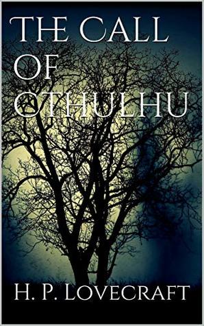 The call of cthulhu