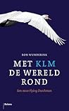 Met KLM de wereld...