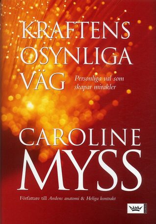 Kraftens osynliga väg