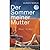 Der Sommer meiner Mutter