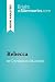 Rebecca by Daphne du Maurier (Book Analysis) by Bright Summaries Rebecca by Daphne du Maurier (Book Analysis) by Bright Summaries