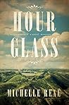 Hour Glass: A Nov...