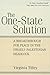 The One-State Solution: A Breakthrough for Peace in the Israeli-Palestinian Deadlock