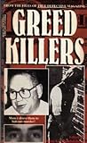 Greed Killers: From the Files of True Detective Magazine