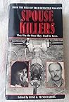 Spouse Killers: From the Files of True Detective Magazine
