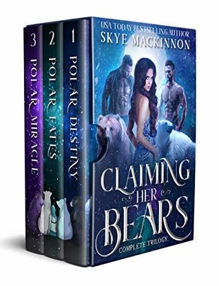 Claiming Her Bears: Complete Trilogy (Kindle Edition)