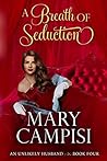 A Breath of Seduction by Mary Campisi