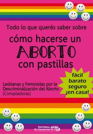 Todo lo que querés saber sobre cómo hacerse un aborto con pastillas