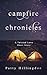 Campfire Chronicles (Twiste...