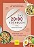 Das 20:80-Kochbuch für Beru...