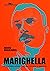 Marighella: O Guerrilheiro ...