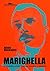 Marighella by Mário Magalhães
