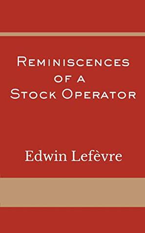 Reminiscences of a Stock Operator