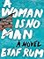 A Woman Is No Man