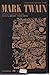 Mark Twain: A Collection of Critical Essays (20th Century Views)