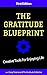 The Gratitude Blueprint: Cr...