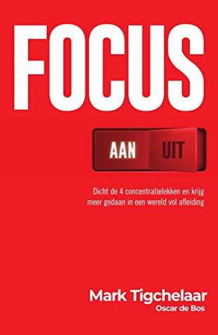 Focus Aan/Uit (Kindle Edition)