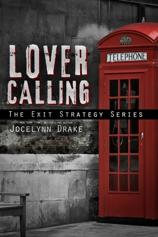 Lover Calling (Exit Strategy, #1.5)