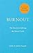Burnout: The secret to solv...