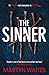 The Sinner (Tom Killgannon #2) by Martyn Waites
