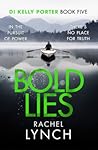 Bold Lies by Rachel Lynch