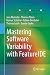 Mastering Software Variability with FeatureIDE