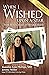 When I Wished upon a Star: ...