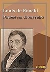 Pensées sur divers sujets (French Edition) Pensées sur divers sujets (French Edition)