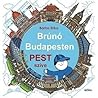 Brúnó Budapesten ...