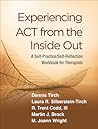 Experiencing ACT ...